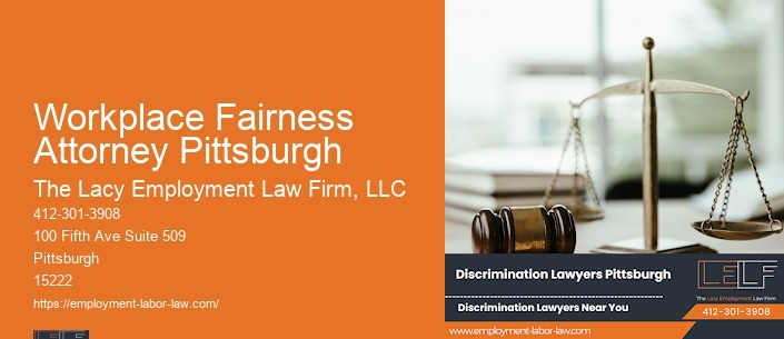 Workplace Fairness Attorney Pittsburgh