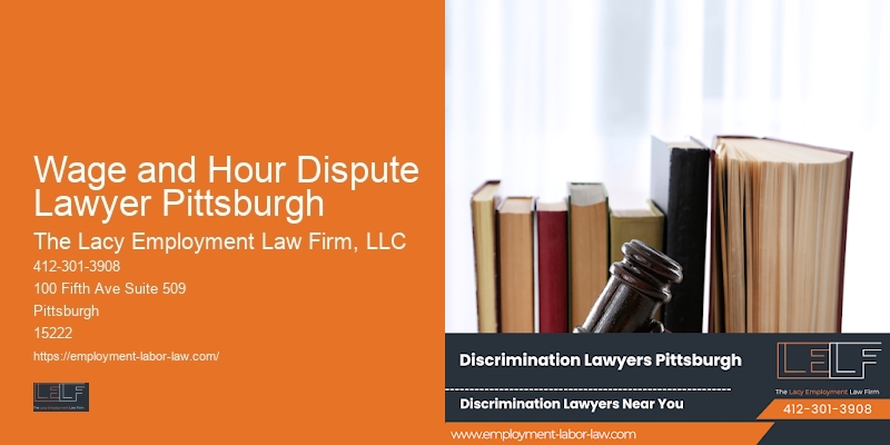 Wage and Hour Dispute Lawyer Pittsburgh