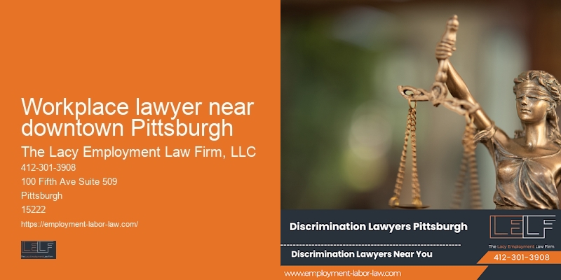 Workplace lawyer near downtown Pittsburgh