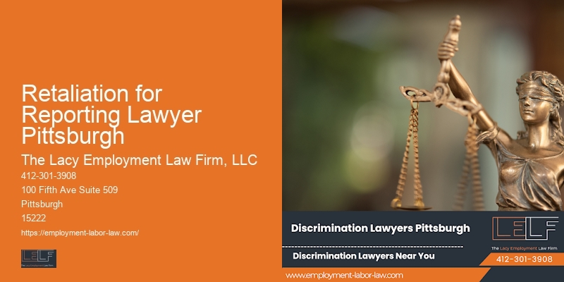 Retaliation for Reporting Lawyer Pittsburgh
