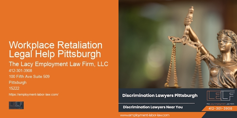 Workplace Retaliation Legal Help Pittsburgh
